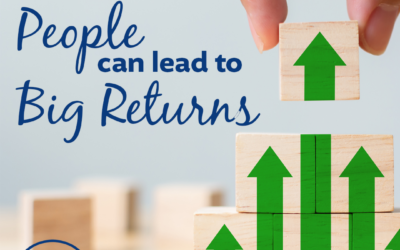 Investing in Your Agency’s People Can Lead to Big Returns