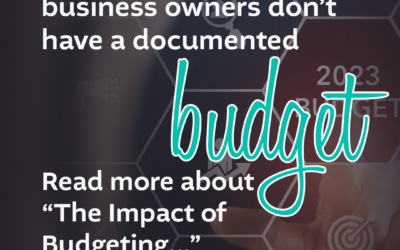 The Impact of Budgeting for your Business
